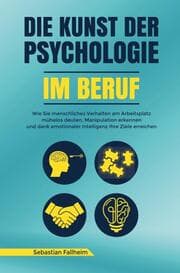 Cover von Die Kunst der Psychologie im Beruf