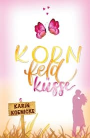 Cover von Kornfeldküsse