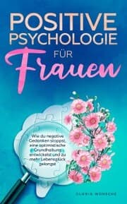 Cover von Positive Psychologie für Frauen