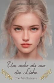 Cover von Um mehr als nur die Liebe