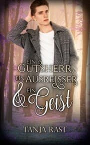 Cover von Ein Gutsherr, ein Ausreißer & ein Geist