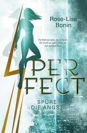 Cover von Perfect - Spüre die Angst