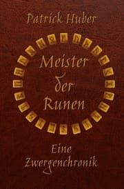 Cover von Meister der Runen - Eine Zwergenchronik