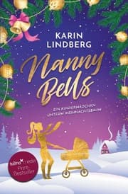 Cover von Nanny Bells - Ein Kindermädchen unterm Weihnachtsbaum