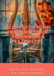 Cover von Hledání okultní Indie: Historie, tajemství a tajemství