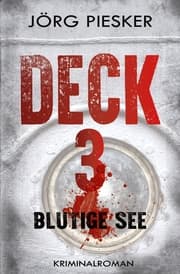 Cover von Deck 3 - Blutige See