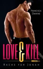 Cover von Love & Kill - Rache für Jonah
