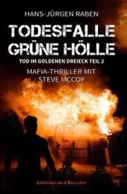 Cover von Tod im Goldenen Dreieck - Teil 2: Todesfalle Grüne Hölle