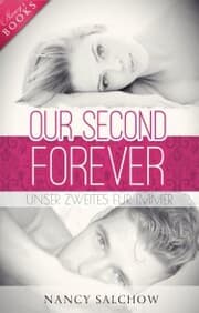 Cover von Our Second Forever: Unser zweites Für Immer