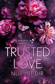 Cover von Trusted Love - nur mit dir