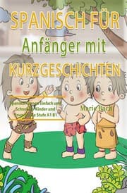 Cover von Spanisch für Anfänger mit Kurzgeschichten