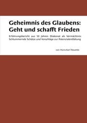 Cover von Geheimnis des Glaubens: Geht und schafft Frieden