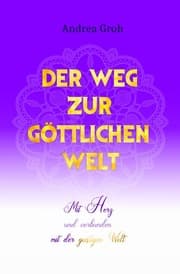 Cover von Der Weg zur göttlichen Welt