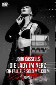 Cover von DIE LADY IM NERZ - EIN FALL FÜR SOLO MALCOLM