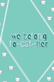 Cover von We belong to-cat-her - Notizbuch Journal Tagebuch Katzen Kätzchen süß cute kawaii lustig