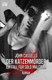 Cover von DER KATZENMÖRDER - EIN FALL FÜR SOLO MALCOLM
