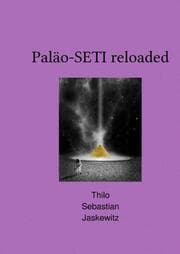 Cover von Paläo-SETI reloaded