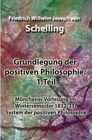 Cover von Grundlegung der positiven Philosophie. 1.Teil