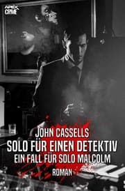 Cover von SOLO FÜR EINEN DETEKTIV - EIN FALL FÜR SOLO MALCOLM