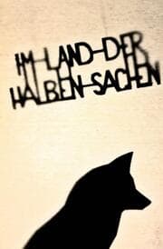Cover von Im Land der halben Sachen