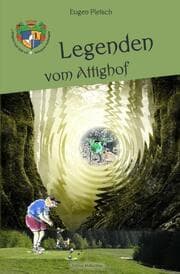 Cover von Legenden vom Attighof