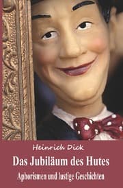 Cover von Das Jubiläum des Hutes