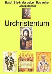 Cover von Georg Brandes: Urchristentum - Band 191e in der gelben Buchreihe - bei Jürgen Ruszkowski