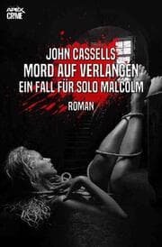 Cover von MORD AUF VERLANGEN - EIN FALL FÜR SOLO MALCOLM