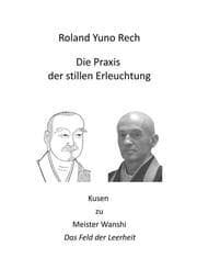 Cover von Die Praxis der stillen Erleuchtung