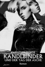 Cover von KANDLBINDER UND DER TAG DER ASCHE