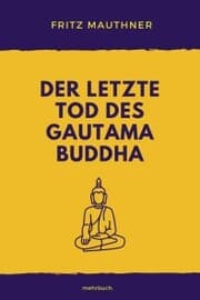 Cover von Der letzte Tod des Gautama Buddha