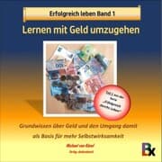 Cover von Erfolgreich leben - Lernen mit Geld umzugehen