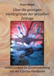 Cover von Über die geistigen Hintergründe der aktuellen Zeitlage