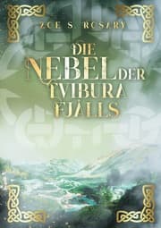 Cover von Die Nebel der Tvibura Fjålls