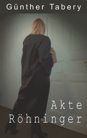 Cover von Akte Röhninger