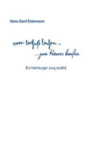 Cover von Vom barfuß laufen...zum Häuser kaufen