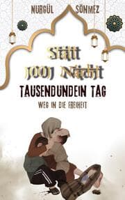 Cover von Statt 1001 Nacht 1001 Tag