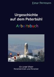 Cover von Urgeschichte auf dem Peterbühl