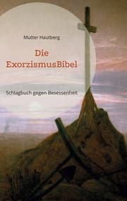 Cover von Die ExorzismusBibel