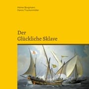 Cover von Der glückliche Sklave