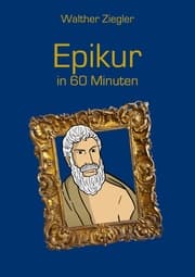 Cover von Epikur in 60 Minuten