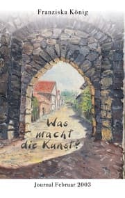 Cover von Was macht die Kunst?