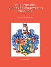 Cover von Chronik des Schlaraffenreyches Ingoldia