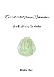 Cover von Das dunkelgrüne Regencape