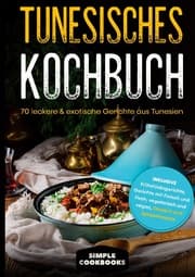 Cover von Tunesisches Kochbuch