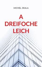 Cover von A dreifoche Leich