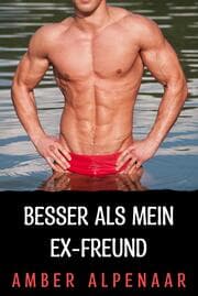 Cover von Besser als mein Ex-Freund