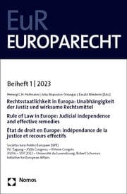 Cover von Rechtsstaatlichkeit in Europa: Unabhängigkeit der Justiz und wirksame Rechtsmittel - Rule of Law in Europe: Judicial independence and effective remedies - État de droit en Europe: indépendance de la justice et recours effectifs