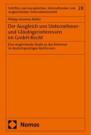 Cover von Der Ausgleich von Unternehmer- und Gläubigerinteressen im GmbH-Recht