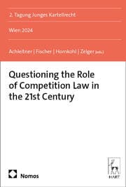 Cover von Questioning the Role of Competition Law in the 21st Century